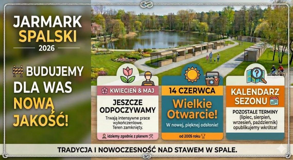 Wielkie otwarcie Jarmarku Spalskiego już 14 czerwca! Wielkie otwarcie Jarmarku Spalskiego już 14 czerwca!