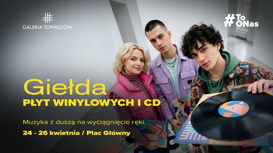 Wiosna brzmi analogowo. Giełda Płyt Winylowych i CD wraca do Galerii Tomaszów