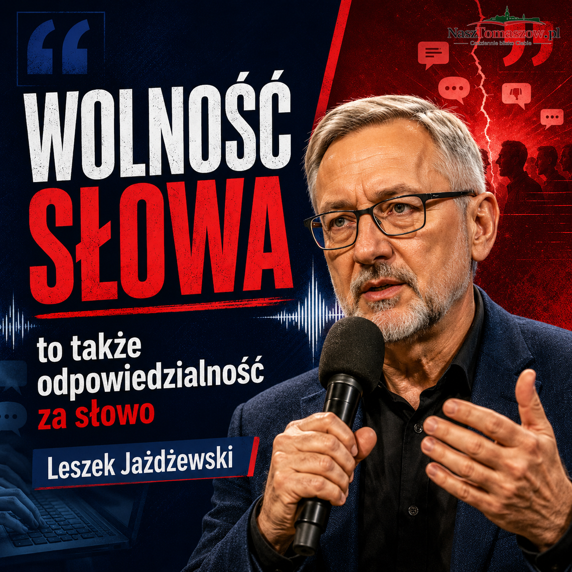Wolność słowa nie oznacza bezkarności. Leszek Jażdżewski: słowa oderwały się od odpowiedzialności