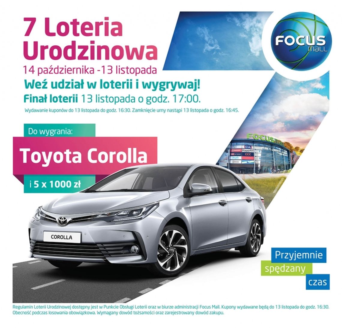 Wygraj Toyotę Corollę w Loterii Urodzinowej Focus Mall Piotrków Trybunalski.