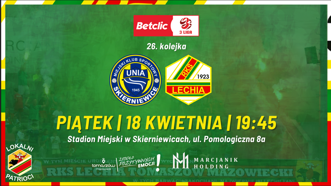 Wyjazdowy mecz Lechii z Unią Skierniewice
