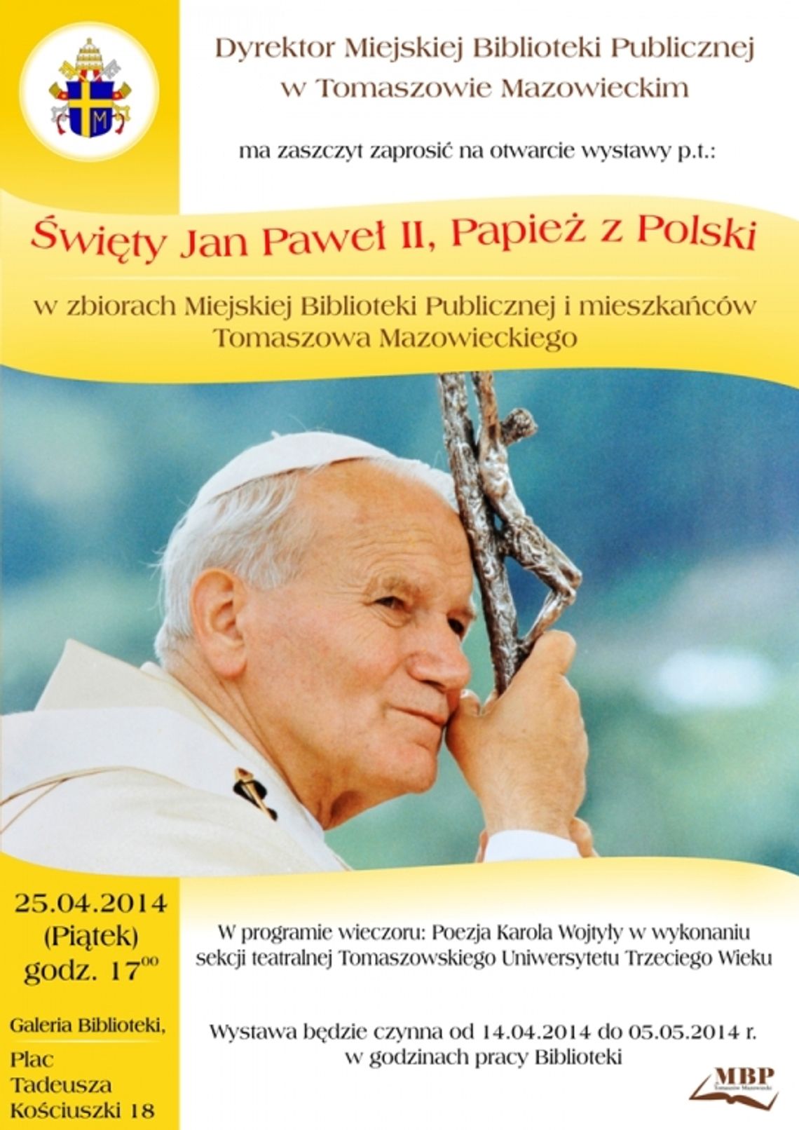 Wystawa poświęcona Janowi Pawłowi II
