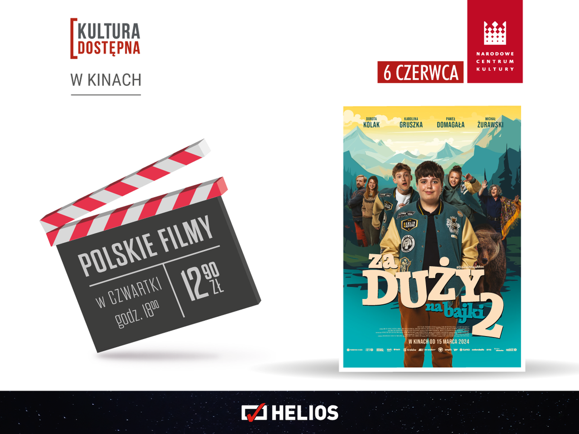 ”Za duży na bajki 2” w Kulturze Dostępnej   w kinach Helios