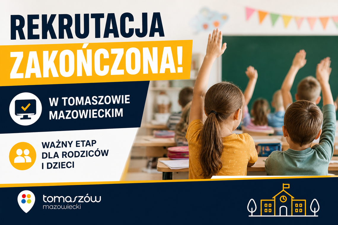 Zakończyła się elektroniczna rekrutacja do miejskich placówek oświatowych w Tomaszowie