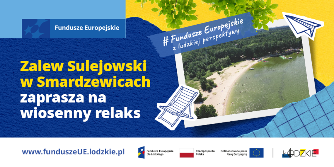 Zalew Sulejowski w Smardzewicach zaprasza na wiosenny relaks