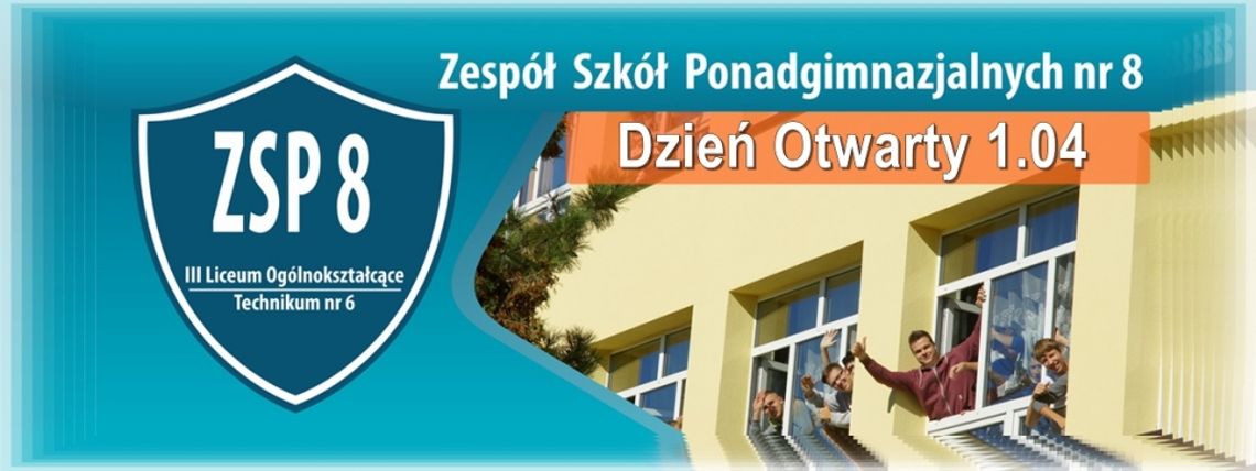 Zapraszamy na Dzień Otwarty w Zespole Szkół Ponadgimnazjalnych nr 8