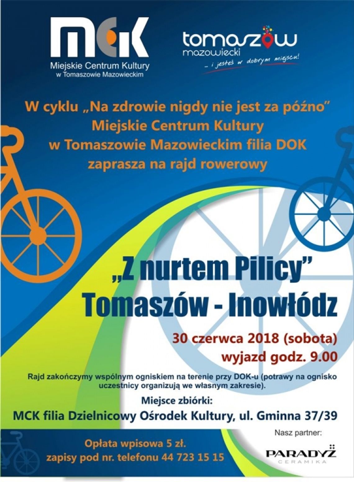 Zapraszamy na rajd rowerowy z nurtem Pilicy Zapraszamy na rajd rowerowy z nurtem Pilicy