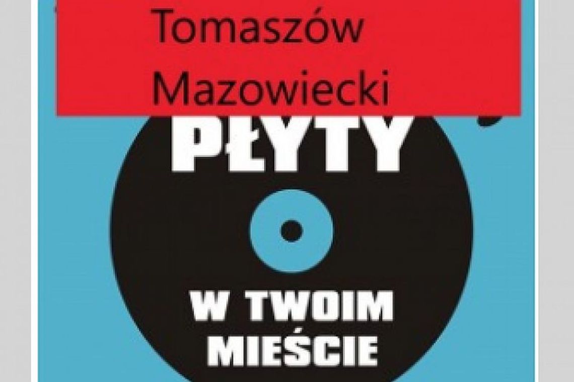 Zaproszenie na Giełdę Płytową - Płyty w Twoim Mieście 