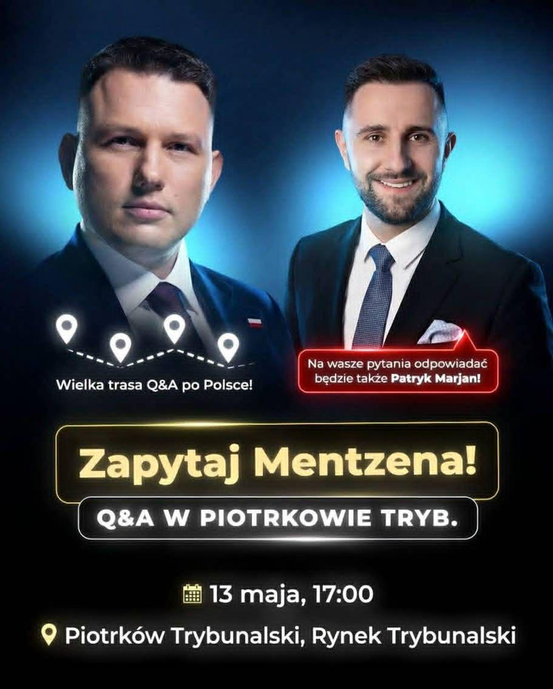 Zapytaj Mentzena! Wielkie Q&A w Piotrkowie Trybunalskim