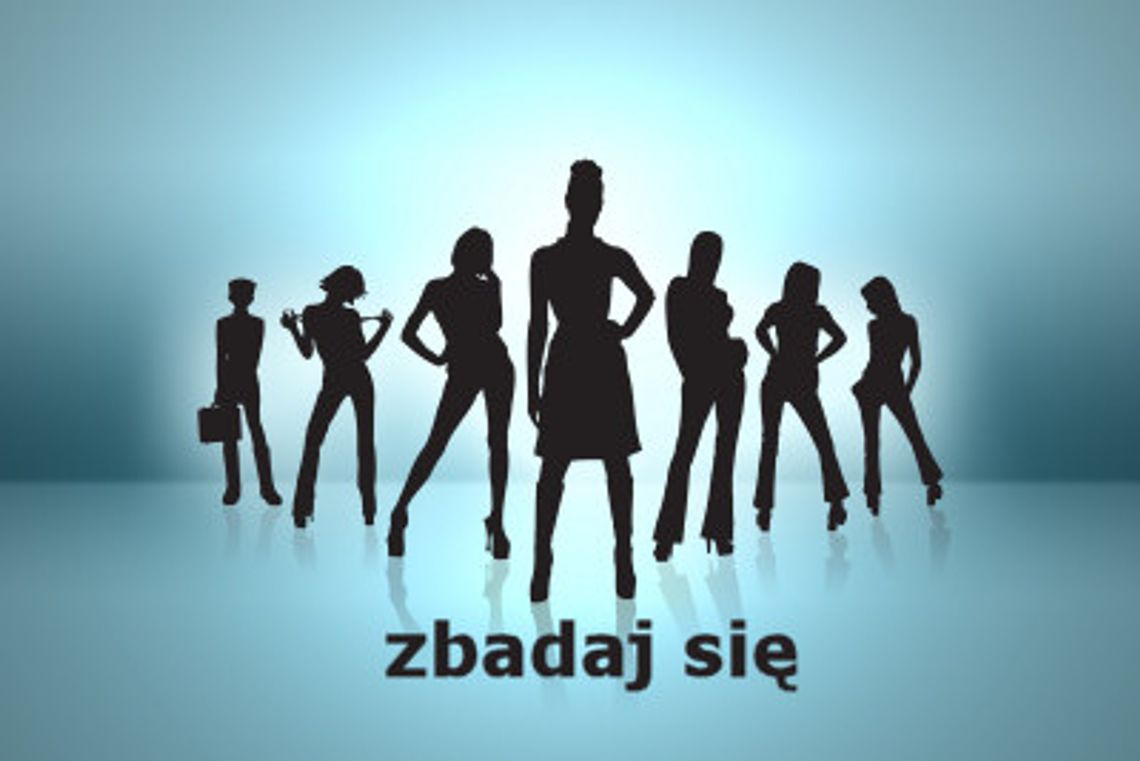 Zbadaj się profilaktycznie