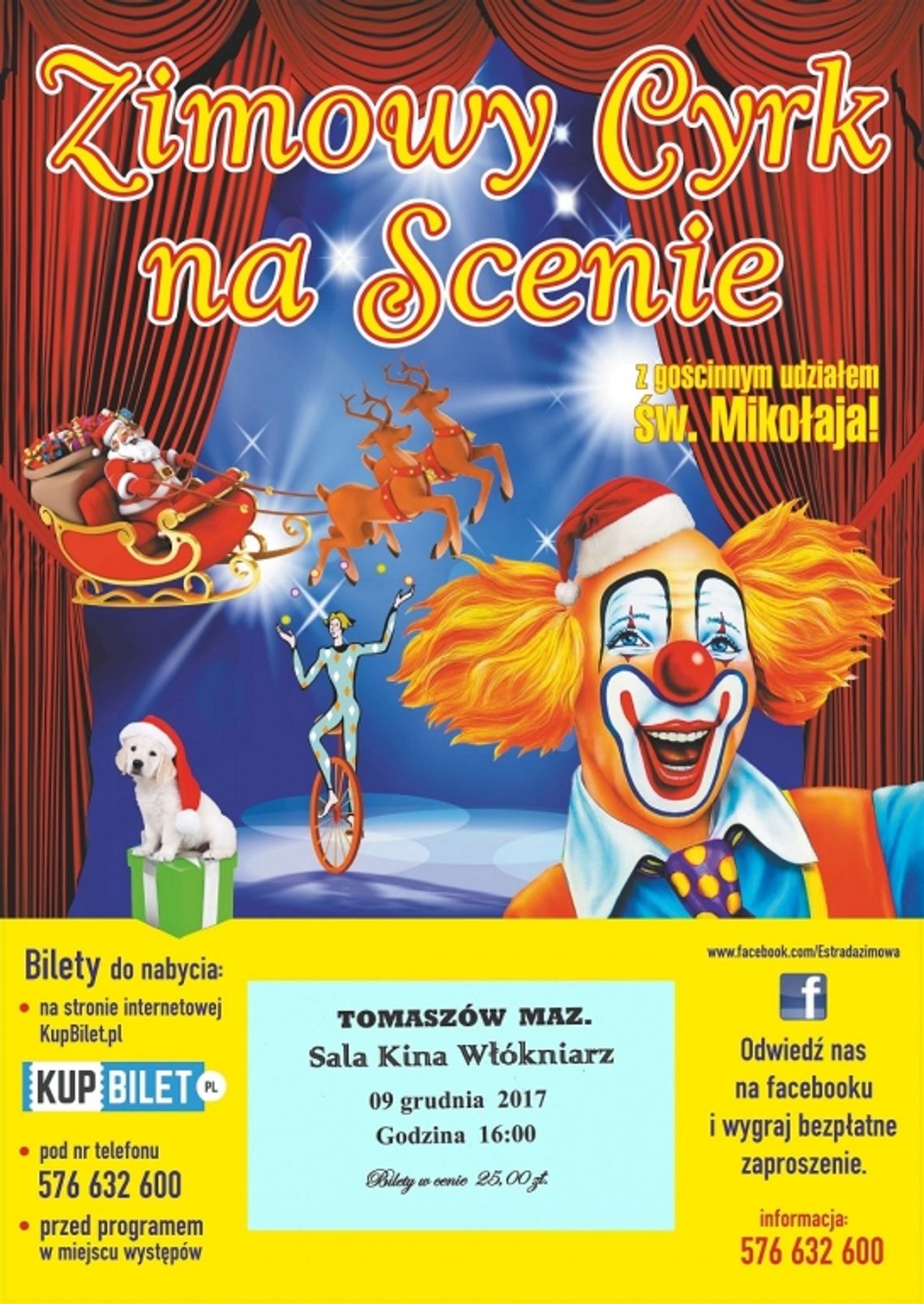 ZIMOWY CYRK NA SCENIE W TOMASZOWIE MAZOWIECKIM ZIMOWY CYRK NA SCENIE W TOMASZOWIE MAZOWIECKIM