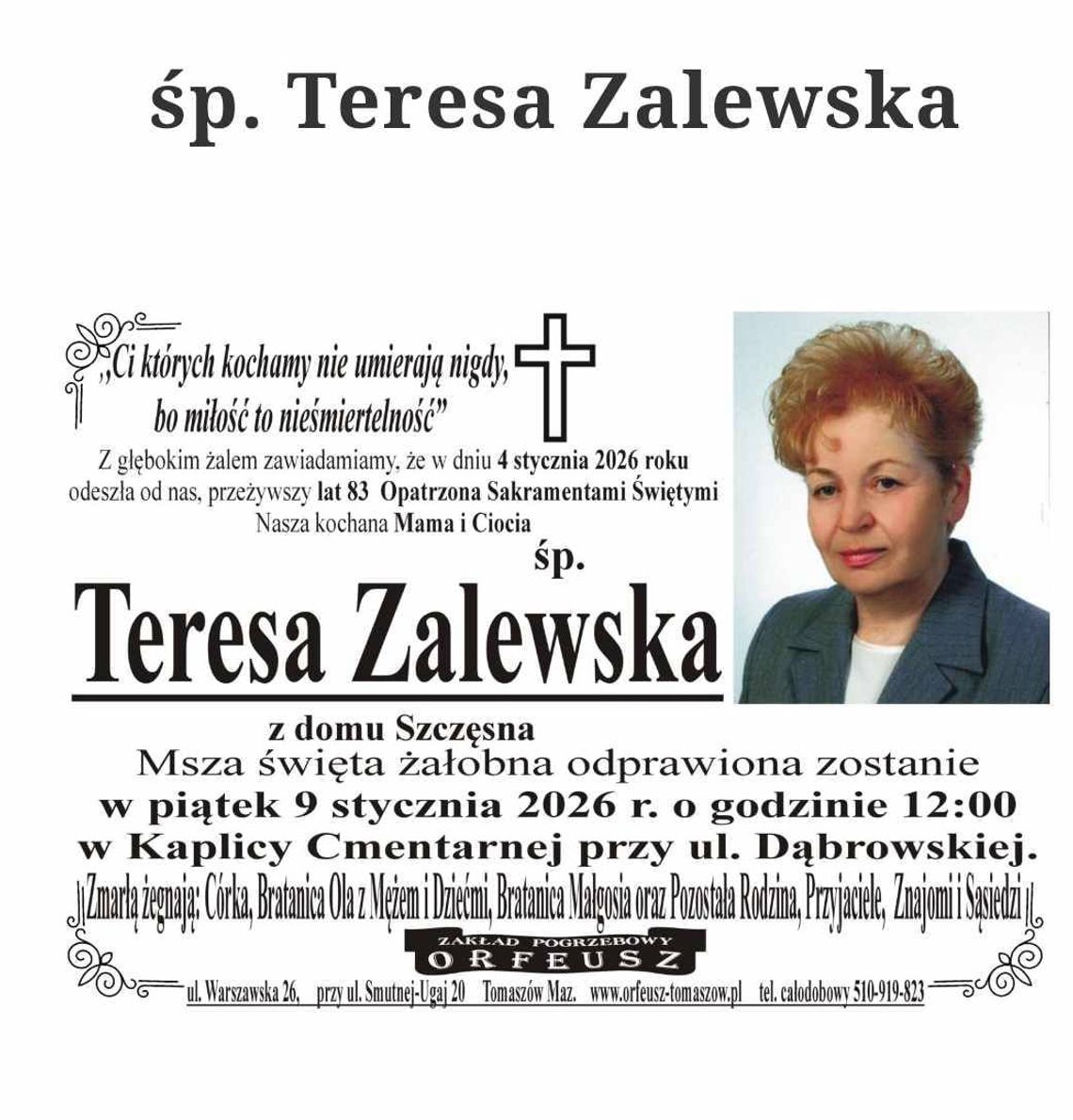 Zmarła Pani Teresa Zalewska Zmarła Pani Teresa Zalewska
