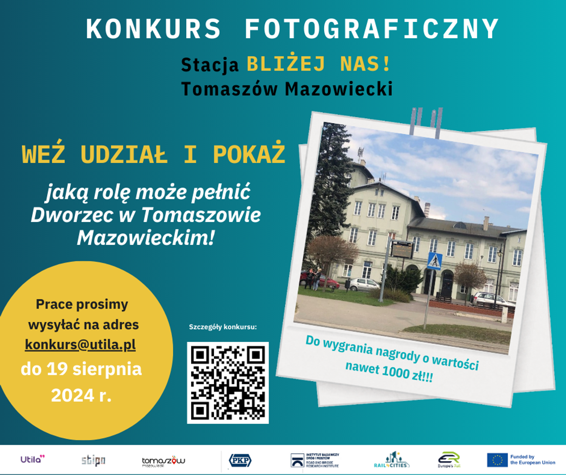 Zmienić tomaszowski dworzec. Weź udział w konkursie fotograficznym