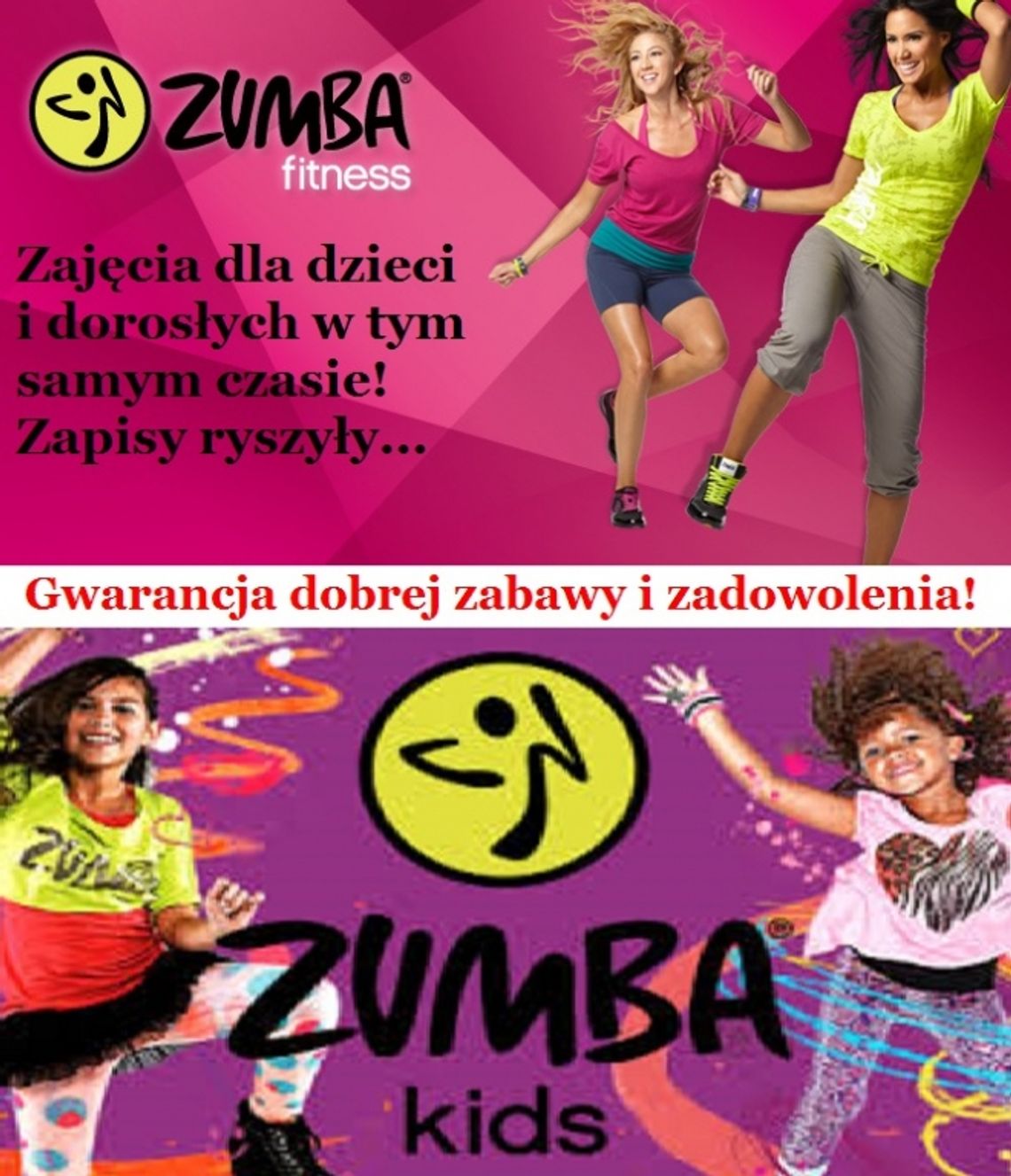 Zumba Fitness i Zumba Kids w TYM SAMYM CZASIE !