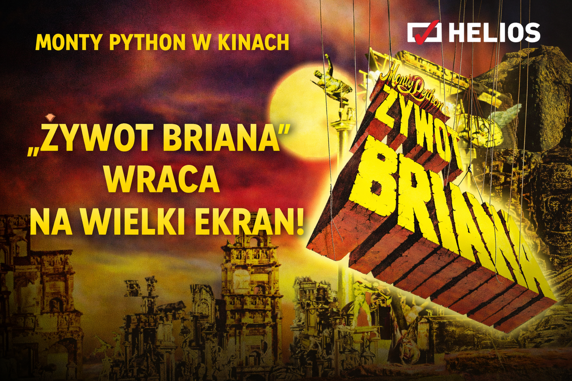 „Żywot Briana” wraca na wielki ekran. Kultowa satyra, która kiedyś wywołała skandal