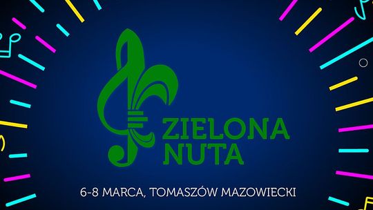 31. Festiwal Piosenki Patriotycznej i Harcerskiej "Zielona Nuta"