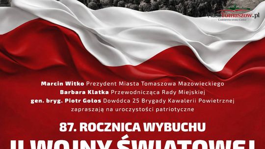 87. Rocznica wybuchu II Wojny Światowej i walk w obronie Tomaszowa Mazowieckiego