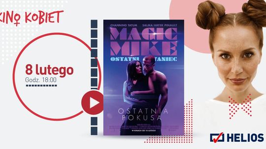 Helios zaprasza na lutowe Kino Kobiet!