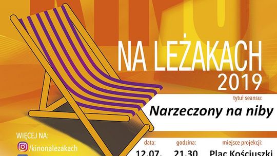 Kino na leżakach - „Narzeczony na niby”    