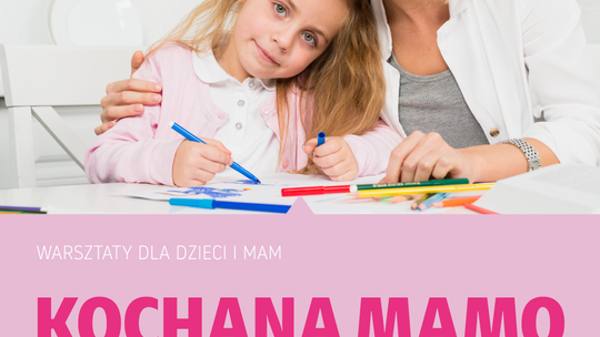 „Kochana mamo”