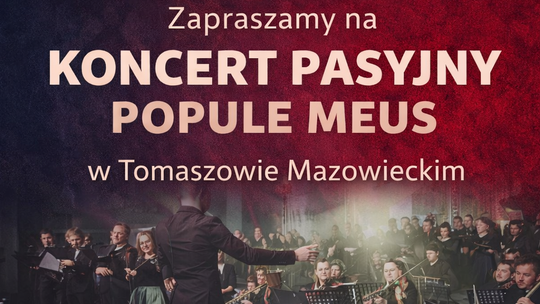 Koncert Pasyjny Popule Meus