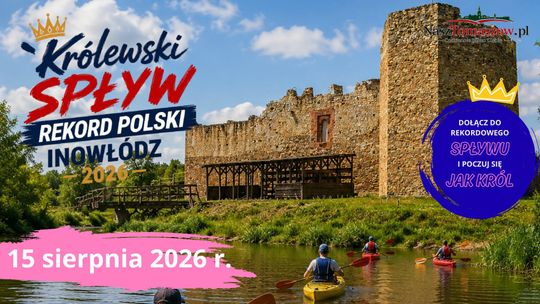 Królewski Spływ Kajakowy Rekord Polski Inowłódz 2026