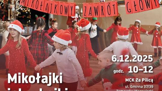 Mikołajki jak z bajki w MCK za Pilicą!