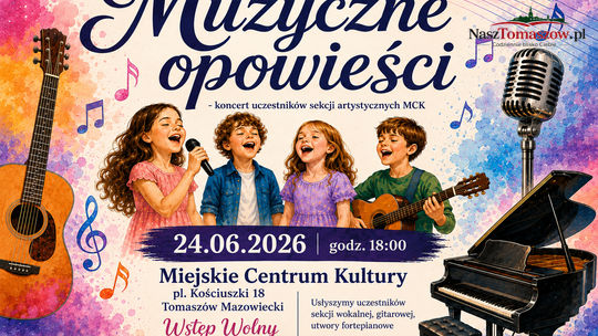 Muzyczne opowieści - koncert uczestników sekcji artystycznych MCK