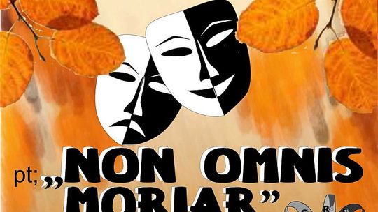 „Non omnis moriar” – zaduszkowy program artystyczny 