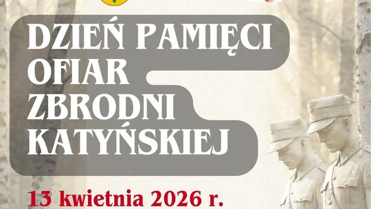 Obchody Dnia Pamięci Ofiar Zbrodni Katyńskiej Obchody Dnia Pamięci Ofiar Zbrodni Katyńskiej