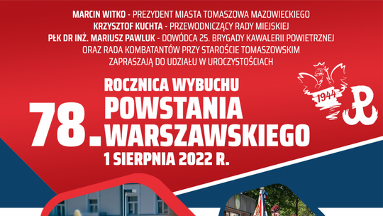 Prezydent Marcin Witko  zaprasza do udziału w obchodach 78. rocznicy wybuchu Powstania Warszawskiego, które odbędą się w dniu 1 sierpnia 2022 r. w Tomaszowie Maz.