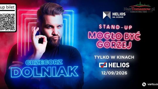 Plakat stand-upu Grzegorza Dolniaka Mogło być gorzej w kinach Helios