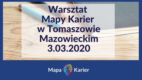 Warsztaty - MAPA KARIER - INTERAKTYWNE NARZĘDZIE KAŻDEGO NAUCZYCIELA.