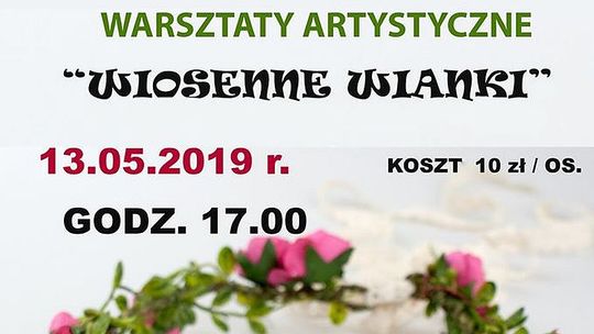 „Wiosenne wianki” – warsztaty artystyczne dla dzieci    
