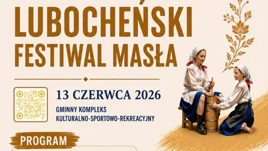 XV Lubocheński Festiwal Masła