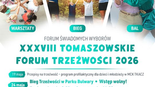 XXXVIII Tomaszowskie Forum Trzeźwości