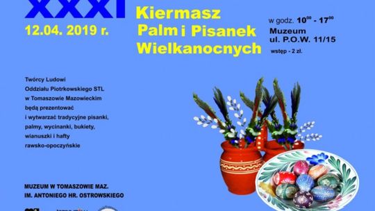 Zaproszenie na XXXI Kiermasz Palm i Pisanek