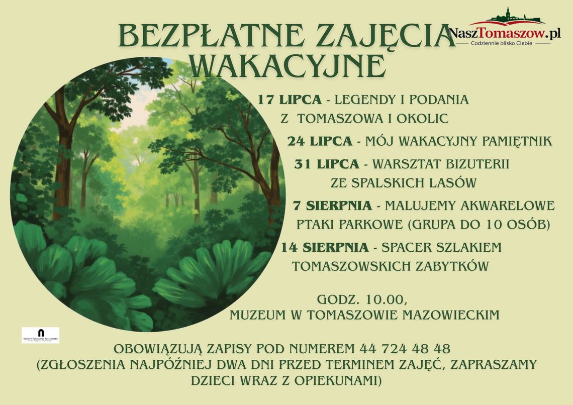Bezpłatne zajęcia wakacyjne Plakat bezpłatnych zajęć wakacyjnych organizowanych przez Muzeum w Tomaszowie Mazowieckim