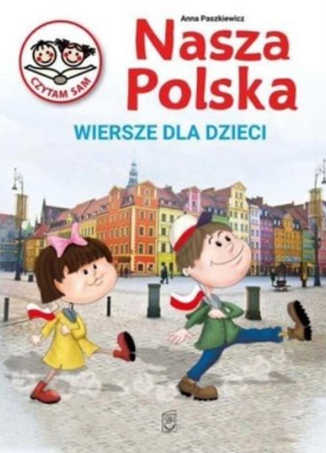 Głośne czytanie książki pt. „Nasza Polska” Anny Paszkiewicz Głośne czytanie książki pt. „Nasza Polska” Anny Paszkiewicz