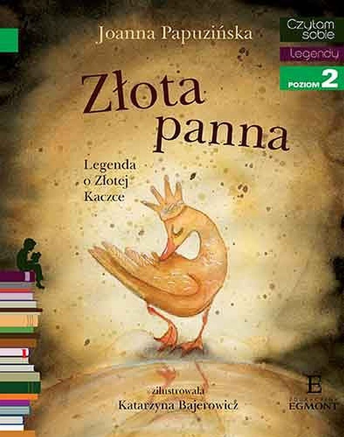 Głośne czytanie książki pt. „Złota panna, legenda o Złotej kaczce” Głośne czytanie książki pt. „Złota panna, legenda o Złotej kaczce”