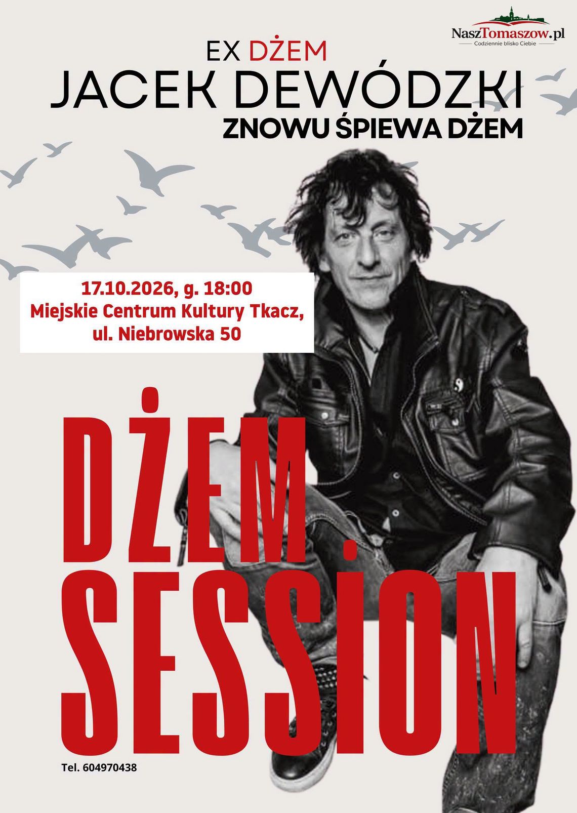 Jacek Dewódzki znowu śpiewa Dżem - Dżem Session Plakat koncertu Jacka Dewódzkiego z informacją o wydarzeniu Dżem Session