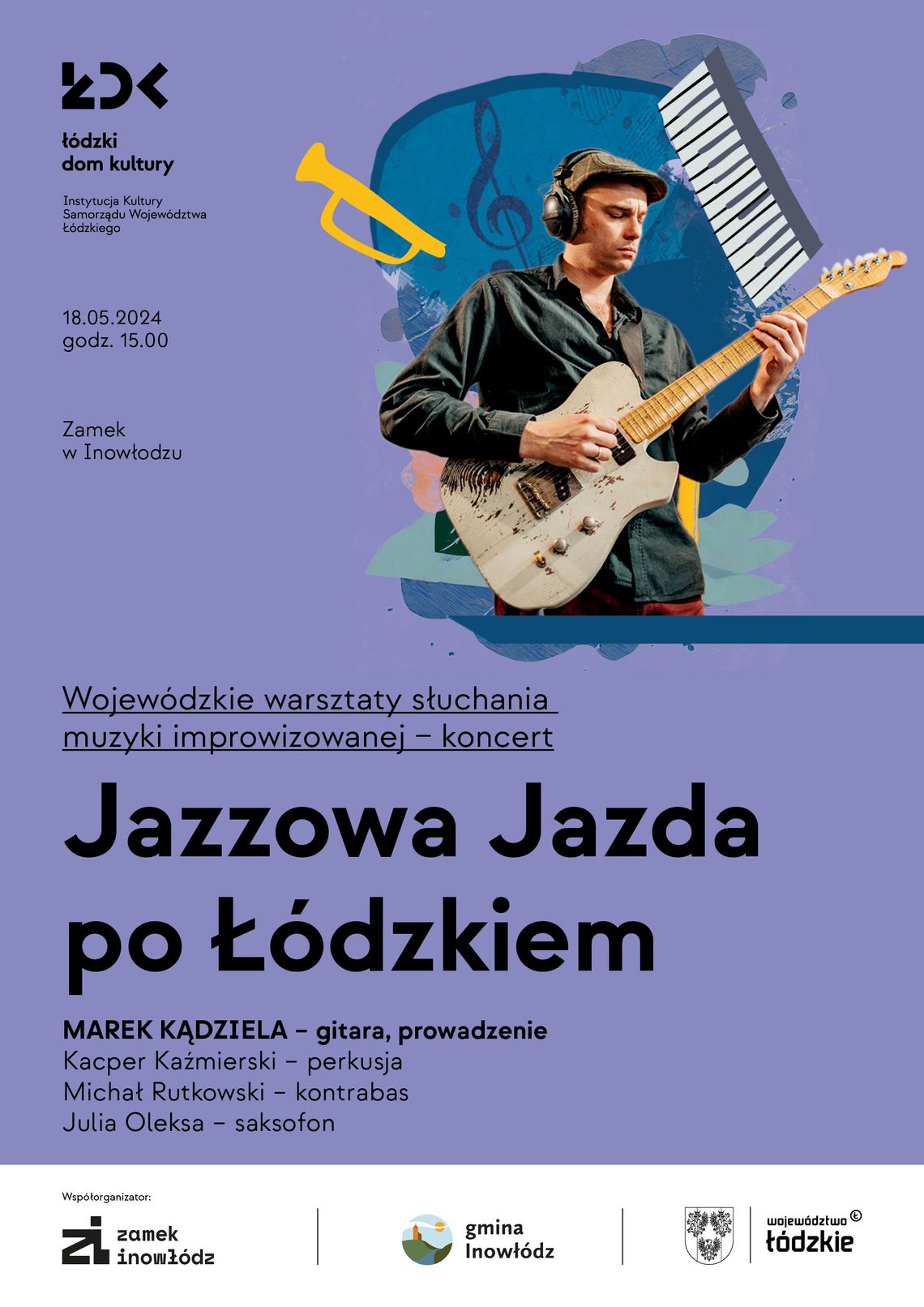Jazzowa jazda po Łódzkiem Jazzowa jazda po Łódzkiem