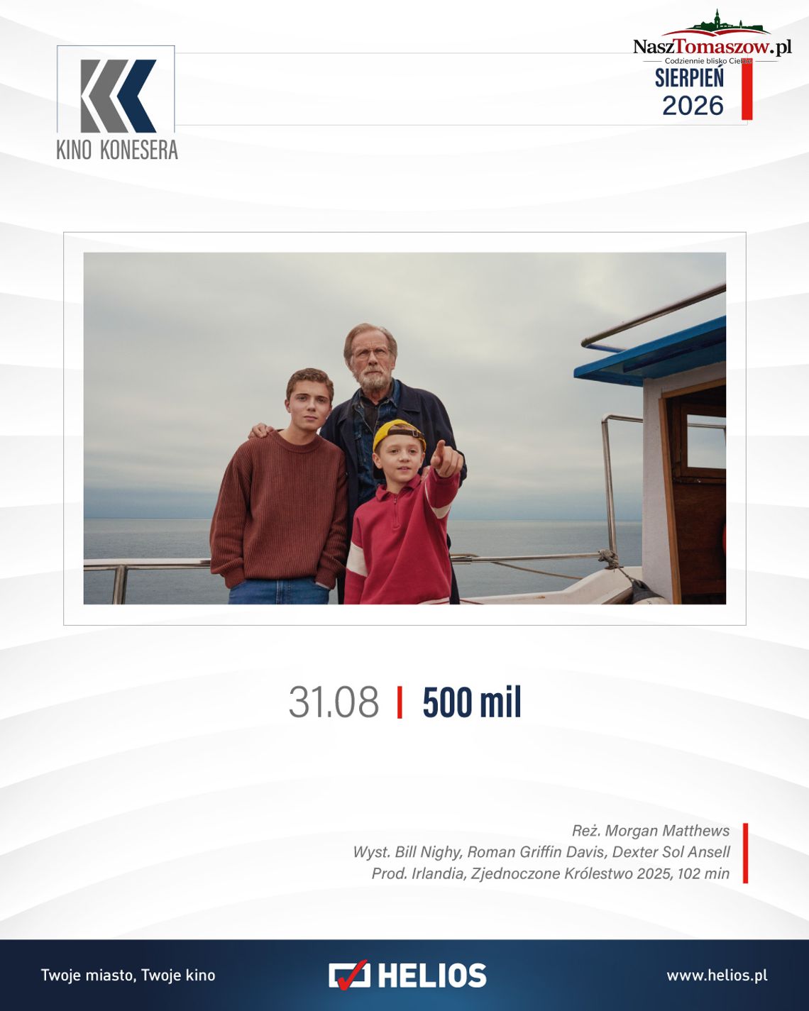 Plakat Kina Konesera zapowiadający film 500 mil na 31 sierpnia 2026