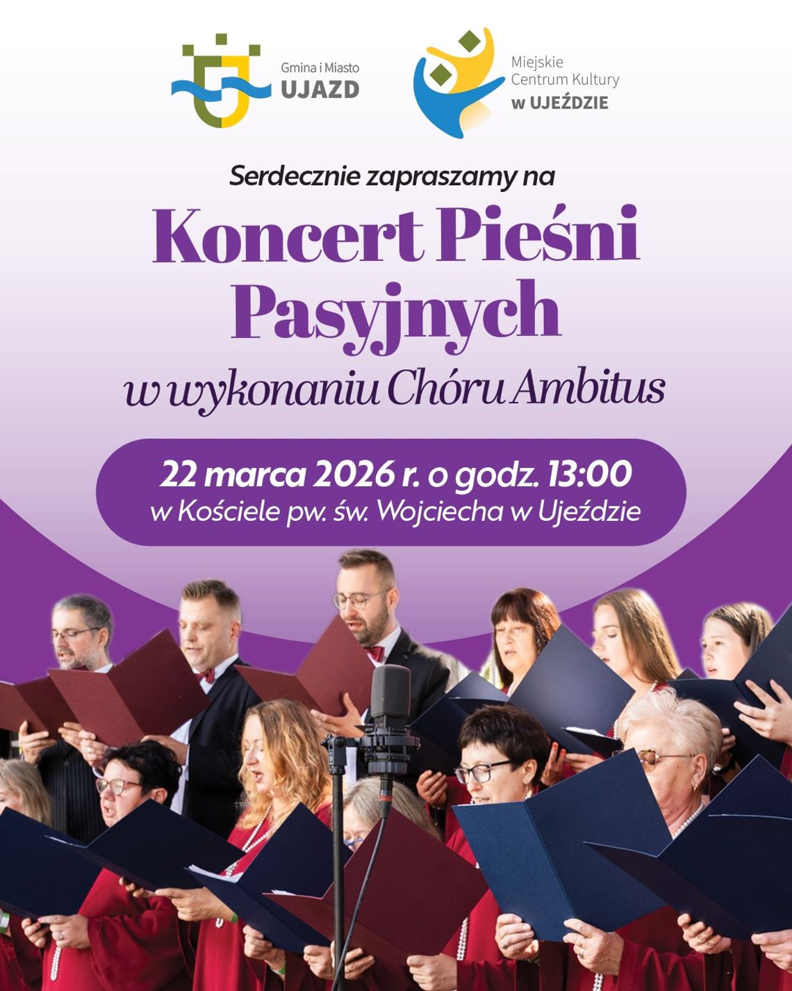 Koncert Pieśni Pasyjnych w Ujeździe. Wystąpi Chór Ambitus