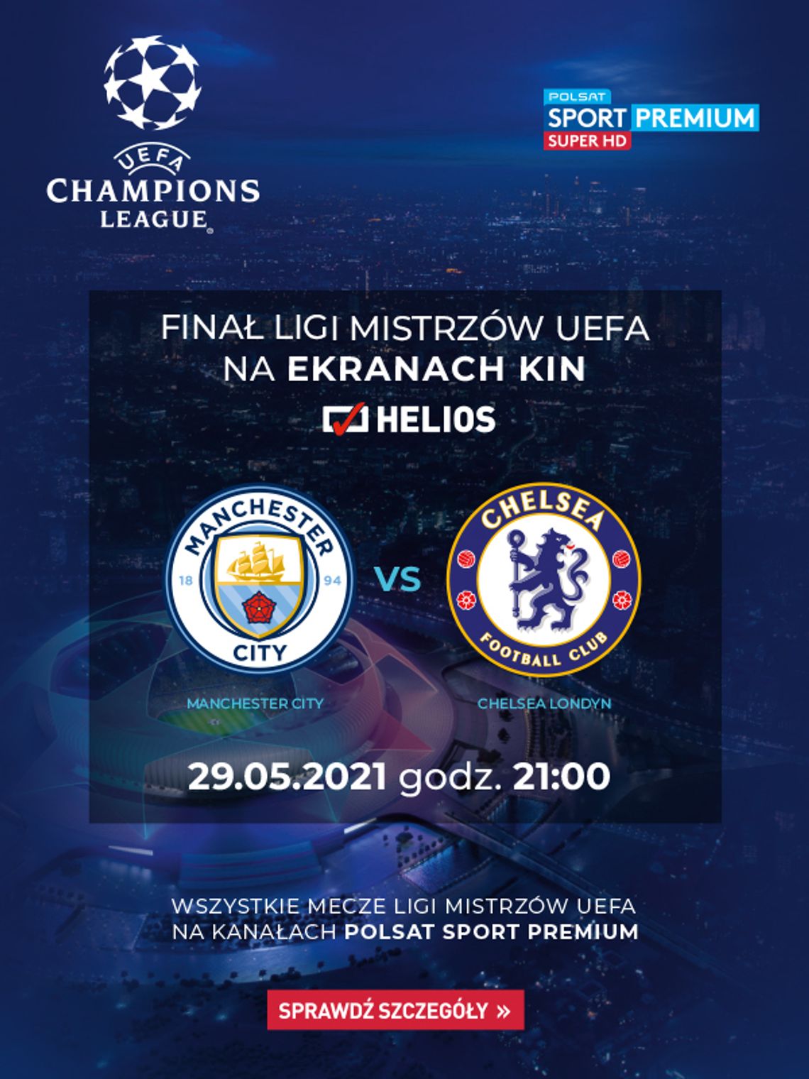 Liga Mistrzów UEFA: Manchester City - Chelsea Liga Mistrzów UEFA: Manchester City - Chelsea