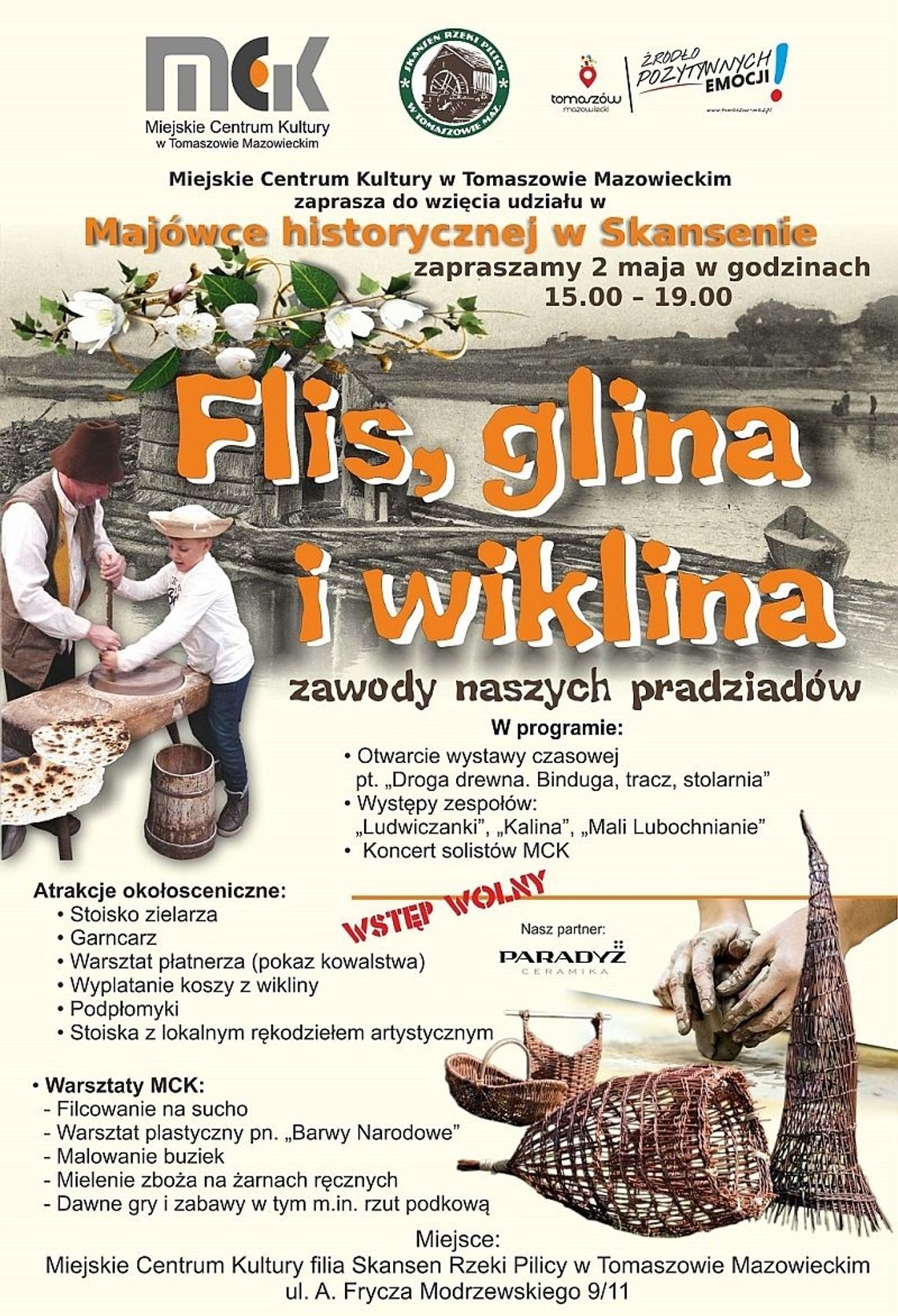 Majówka historyczna „Flis, glina i wiklina – zawody naszych pradziadów” Majówka historyczna „Flis, glina i wiklina – zawody naszych pradziadów”