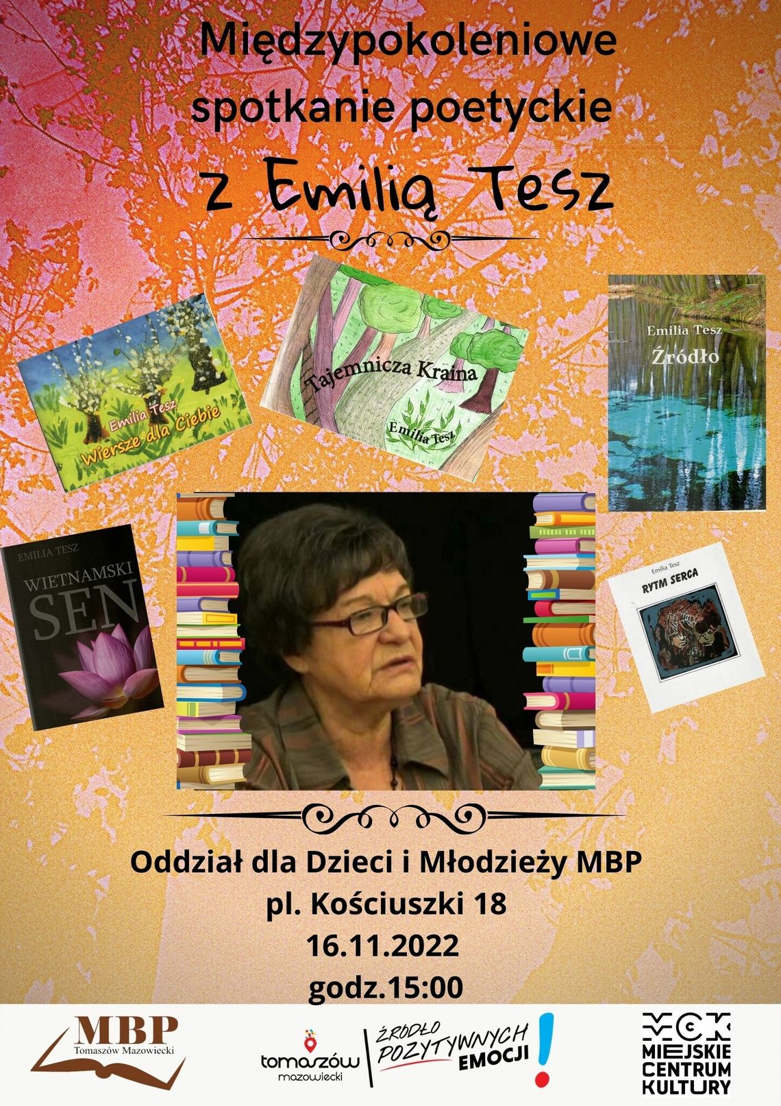 Międzypokoleniowe spotkanie poetyckie z Emilią Tesz Międzypokoleniowe spotkanie poetyckie z Emilią Tesz