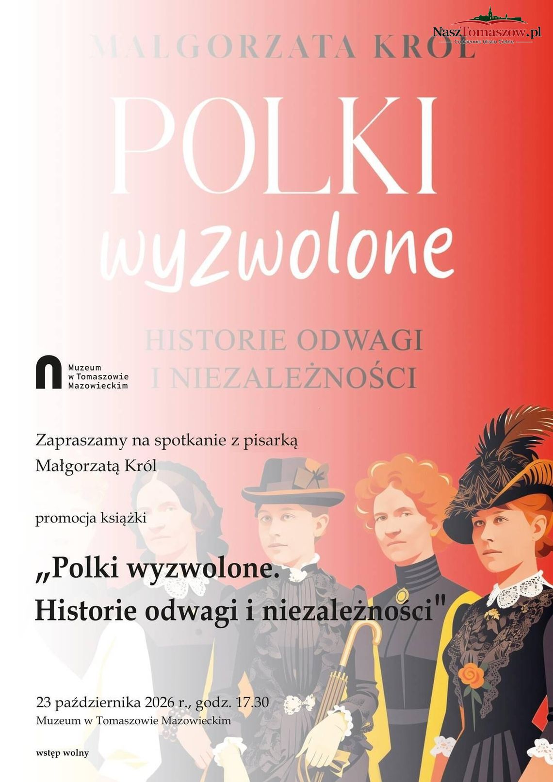 Muzeum w Tomaszowie zaprasza na spotkanie z Małgorzatą Król Muzeum w Tomaszowie zaprasza na spotkanie z Małgorzatą Król