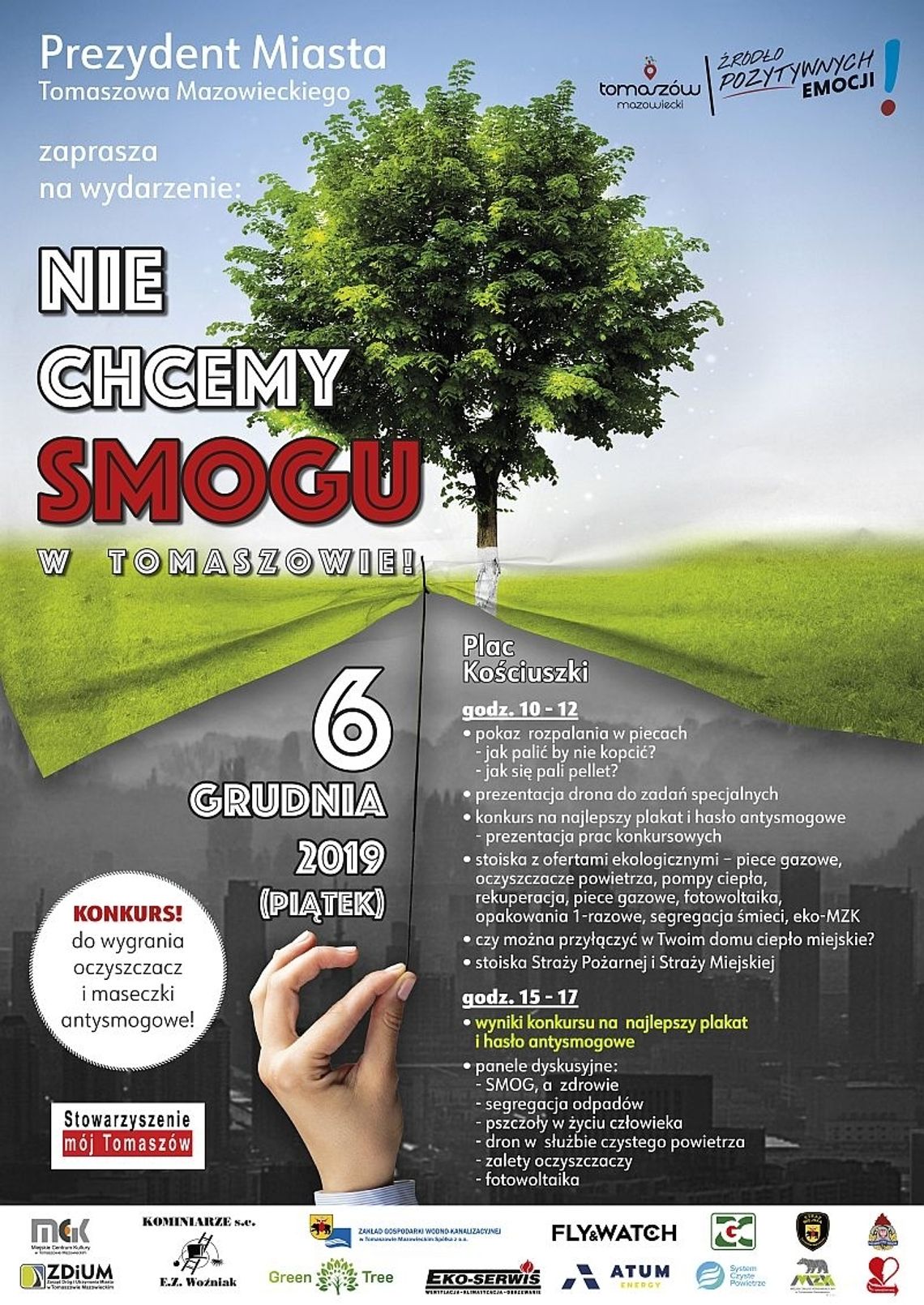 „Nie chcemy smogu w Tomaszowie” - w programie: panel dyskusyjny, stoiska informacyjne i punkty konsultacyjne, pokaz rozpalania odgórnego i oddolnego w piecu, konkurs na hasło lub plakat 