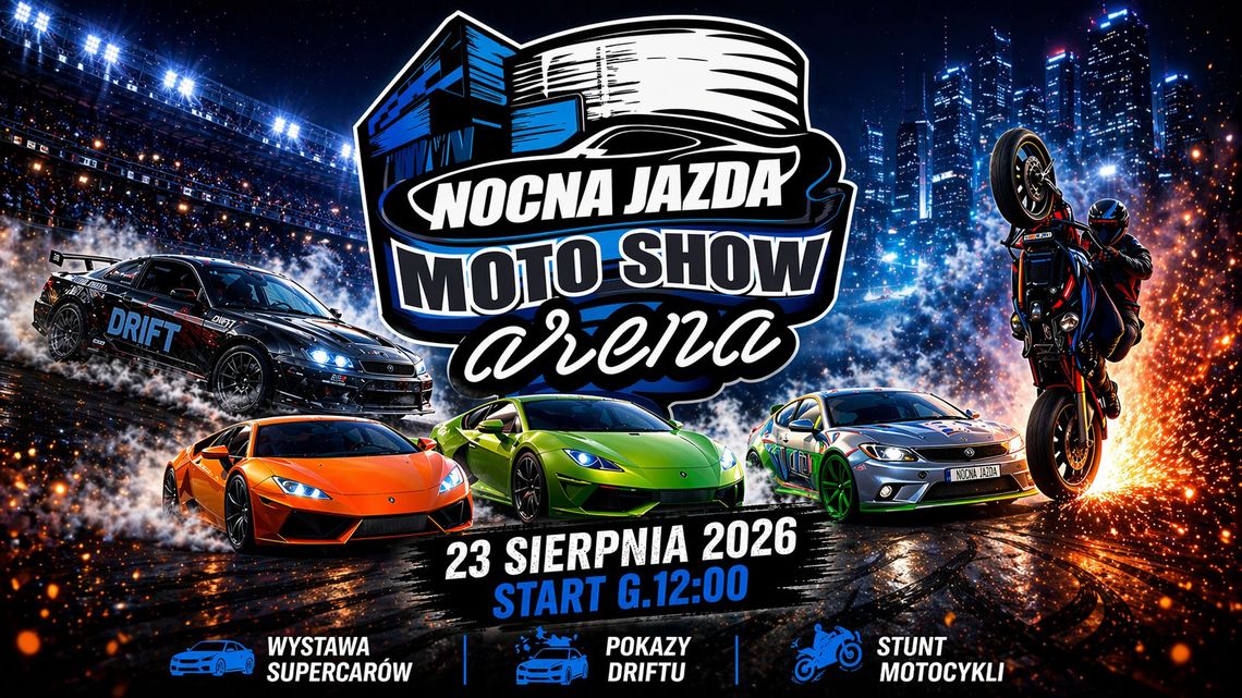 NOCNA JAZDA MOTO SHOW ARENA 2026